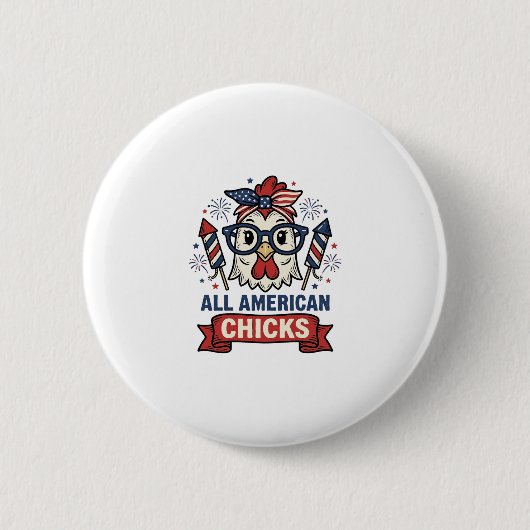 All American Chicks Patriotisches Hühnervektor-Des Button (Vorderseite)