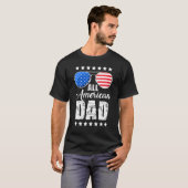 All American Dad 4th of July Father's Day Sunglass T-Shirt (Vorne ganz)