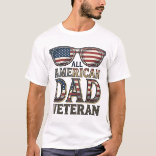 All American Dad Veteran Patrioten Sonnenbrille T- T-Shirt