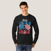 All American Daddy Sunglasses 4th of July Family M T-Shirt (Vorne ganz)