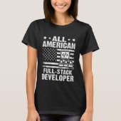 All American Full Stack Developer T-Shirt (Vorderseite)