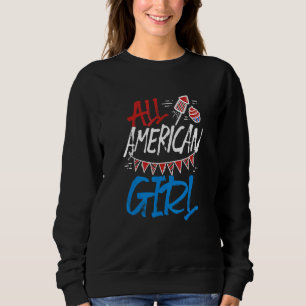 All American Girl Patriotic 4. Juli Patriotic Sweatshirt