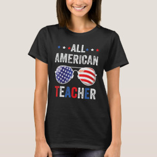 All American Lehrer USA-Flagge 4. Juli Sonnenbrill T-Shirt