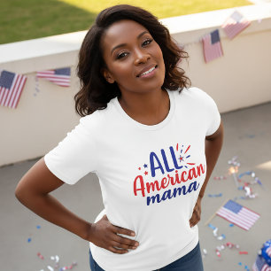All American Mama 4. Juli T-Shirt
