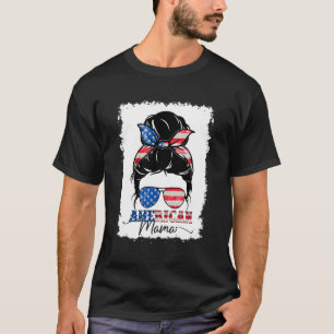 All American Mama 4. Juli Unordentlicher Dutt Gebl T-Shirt