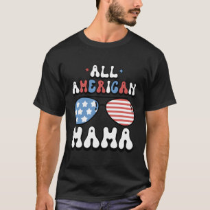 All American Mama 4th of July US Flag Sonnenbrille T-Shirt