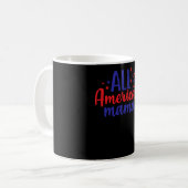 All American Mama Kaffeetasse (Vorderseite Links)
