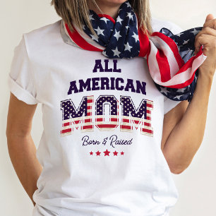 All American Mama Patriotic 4. Juli T-Shirt