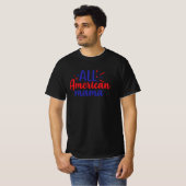 All American Mama T-Shirt (Vorne ganz)