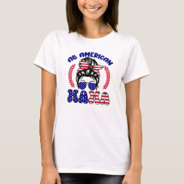 All American Mama T-Shirt