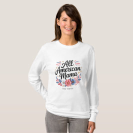 All American Mama T - Shirt
