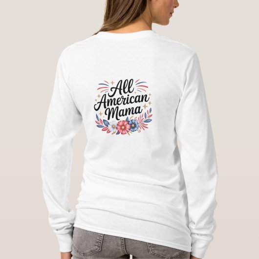 All American Mama T - Shirt (Rückseite)