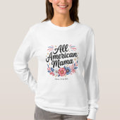 All American Mama T - Shirt (Vorderseite)