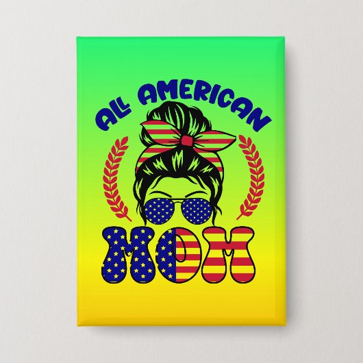 All American Mom-32169 Button (Vorderseite)