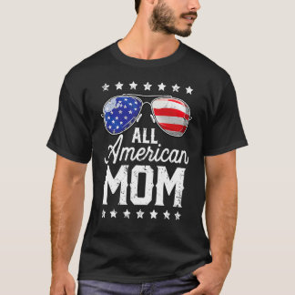 All American Mom 4th of July Sunglasses Family T-Shirt