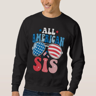 All American Sis Sunglasses 4th of July Family Mat Sweatshirt