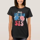 All American Sis Sunglasses 4th of July Family Mat T-Shirt (Vorderseite)
