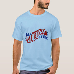 All American Stud T-Shirt