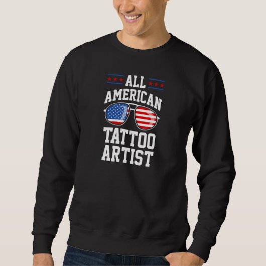 All American Tattoo Artist Usa Patriotic Usa Ameri Sweatshirt (Vorderseite)