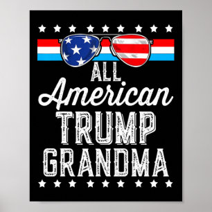All American Trump Oma American Flag Sungles T Poster