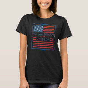 ALL AMERICAN VETERAN Proud USA Veteran's Day Patri T-Shirt