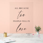 All Because Two People Fell in Love Wedding Sign  Acrylschild (Hochzeit)