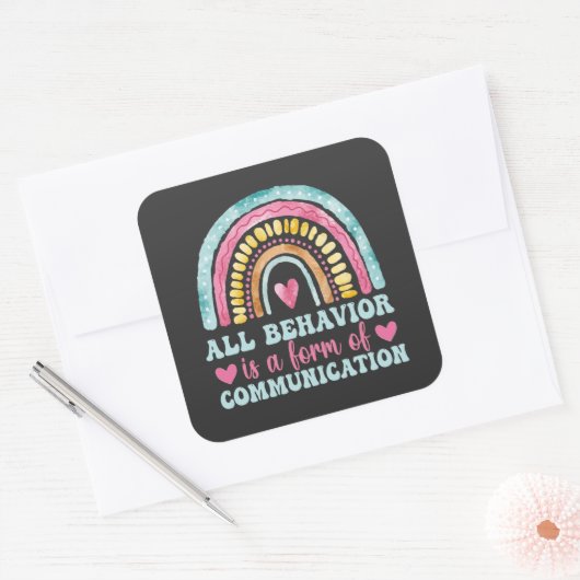 All Behavior Is A Form Of Communication Quadratischer Aufkleber (Umschlag)