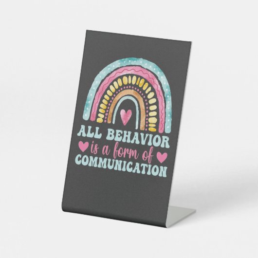 All Behavior Is A Form Of Communication Sockelschild (Vorderseite)