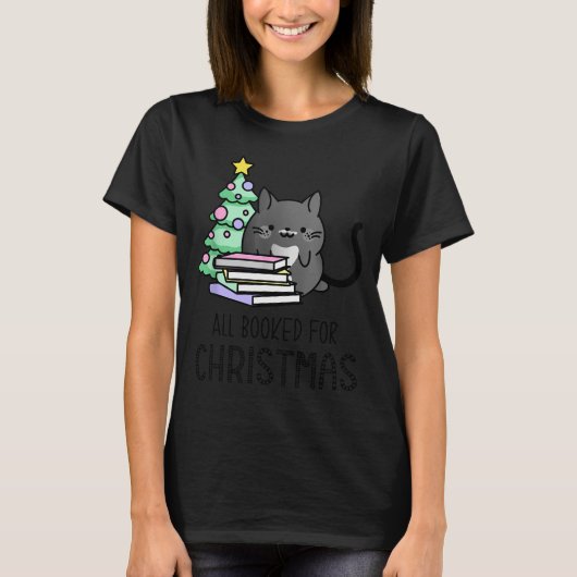 All Booked For Christmas Cozy Mystery, Book Lovers T-Shirt (Vorderseite)