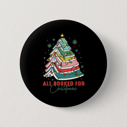 All Booked For Christmas Teacher Librarian Book Lo Button (Vorderseite)