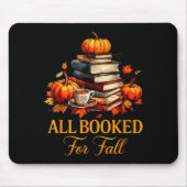 All Booked For Fall Books Coffee Fall Leaves Pumpk Mousepad (Vorne)