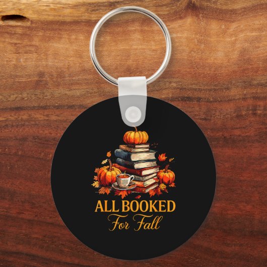 All Booked For Fall Books Coffee Fall Leaves Pumpk Schlüsselanhänger (Vorderseite)