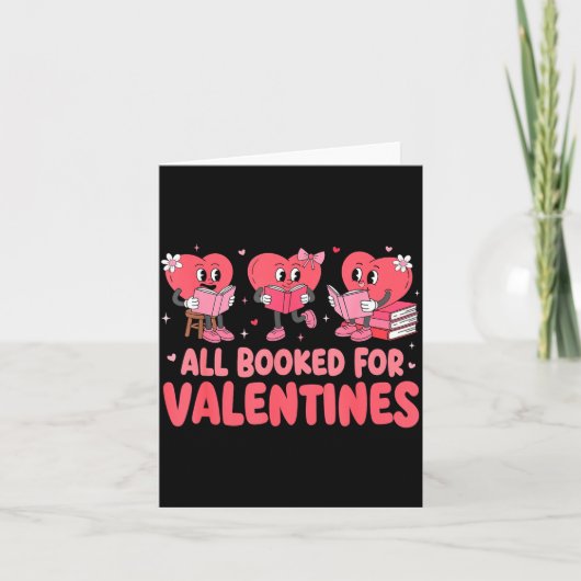 All Booked For Valentine Book Funny Teacher Kids G Karte (Vorderseite)