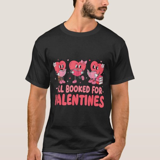 All Booked For Valentine Book Funny Teacher Kids G T-Shirt (Vorderseite)