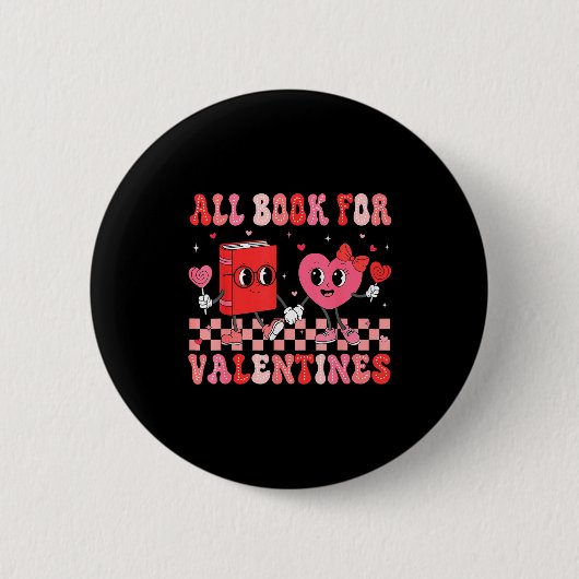 All Booked For Valentine Book Librarian Teacher Wo Button (Vorderseite)