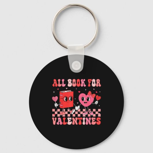 All Booked For Valentine Book Librarian Teacher Wo Schlüsselanhänger (Vorderseite)