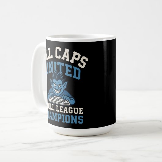 All Caps United Troll League Champions Kaffeetasse (Vorderseite Links)