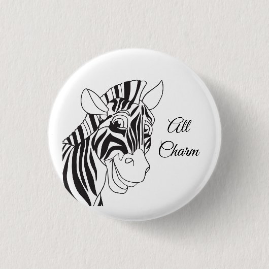 "All Charm" Lieblicher Zebra Black & White Trendy Button (Vorderseite)