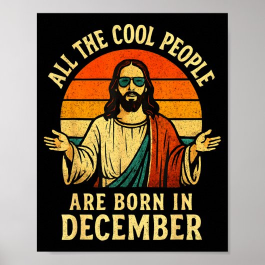 All Cool People Are Born In December Birthday Chri Poster (Vorne)