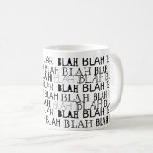 All das Blah Kaffeetasse (VorderseiteRechts)