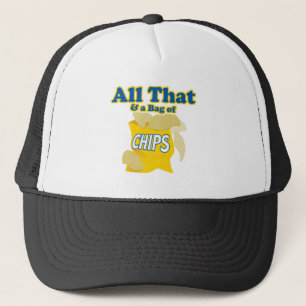 All das und ein Sack Chips Truckerkappe