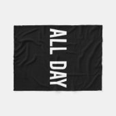 All Day Cool New Funny Every Day Fan Gift Tee  Fleecedecke (Vorderseite (Horizontal))