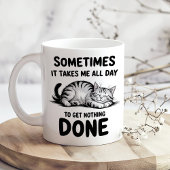 "All Day Doing Nothing" Funny Lazy Cat Coffee Mug Kaffeetasse