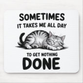 "All Day Doing Nothing" Funny Lazy Cat Mousepad (Vorne)