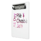 All Day Plies, Jagd, Jete Ballet Design Mini Klemmbrett (Gewinkelt2)