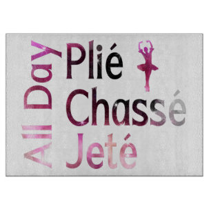 All Day Plies, Jagd, Jete Ballet Design Schneidebrett