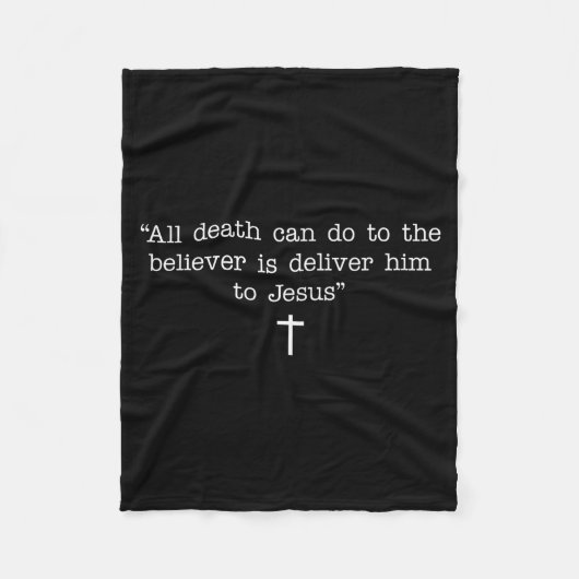 All Death Can Do To The Believer Is Deliver Him To Fleecedecke (Vorderseite)