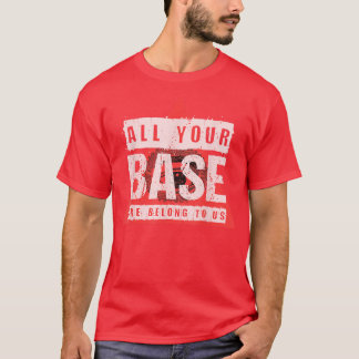 All deine Basis gehören uns Vintage-Videospiel T-Shirt