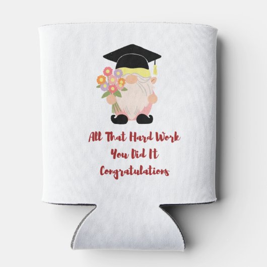 All diese harte Arbeit mit einem Gnome-Abitur auf Dosenkühler (Rückseite)