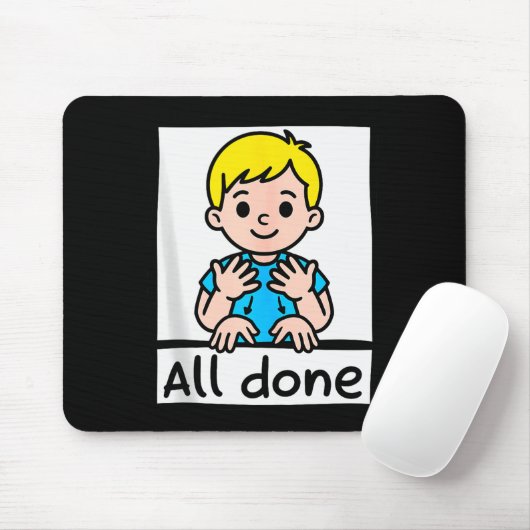 All Done Sign Language Cartoon Communication Aid A Mousepad (Mit Mouse)